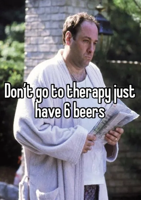 Don't Go to Therapy