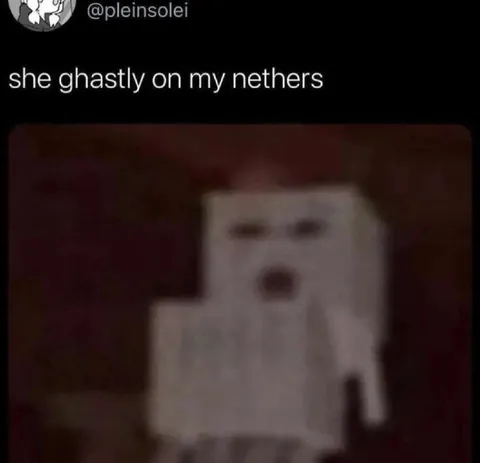 Ghastly on My Nethers