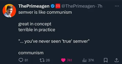 Semver Is Like Communism