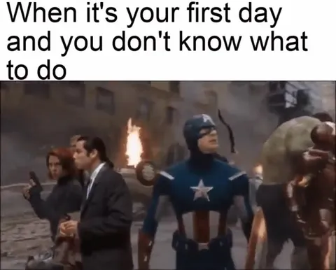 First Day With No Instructions
