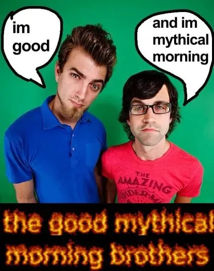 Good Mythical Morning Brothers