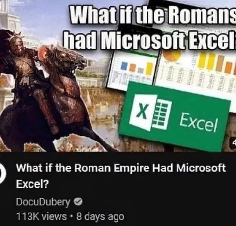 What If Romans Had Excel