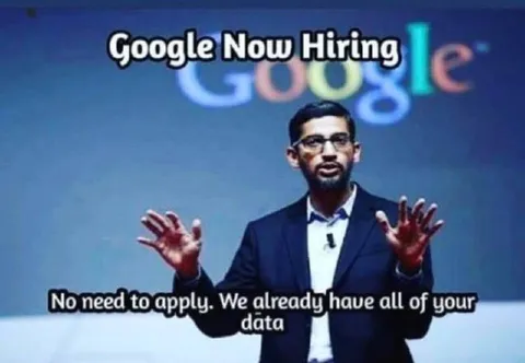 Google Already Has Your Data