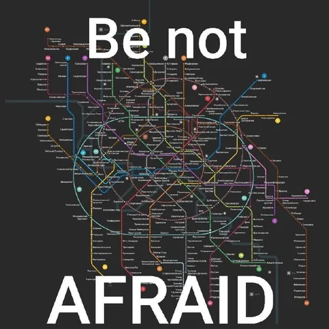 Be Not Afraid Metro Map