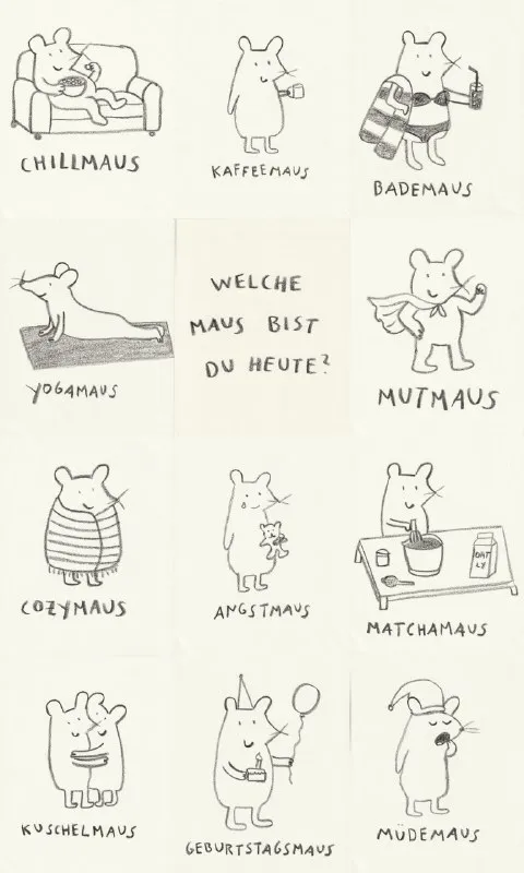 Welche Maus bist du heute?