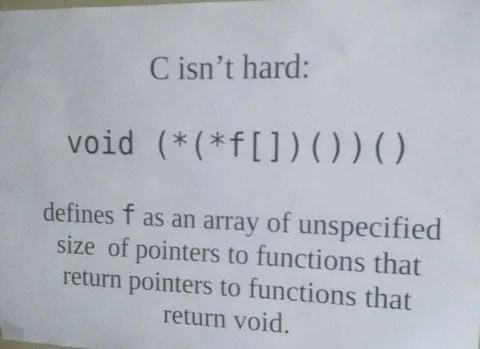 C Isn’t Hard Function Pointer Joke