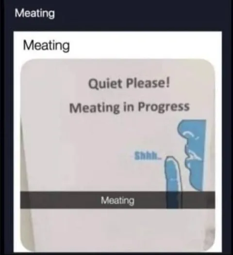Meating in Progress Sign