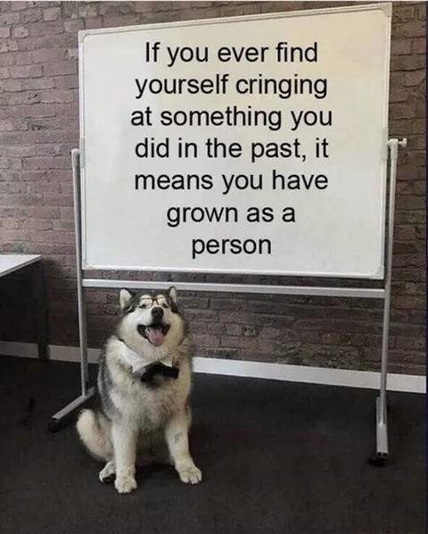 Cringing Means You’ve Grown
