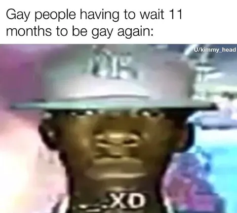 Waiting Eleven Months to Be Gay Again