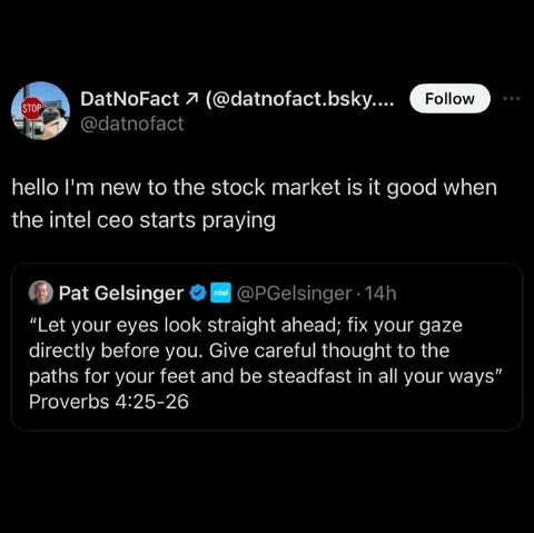 When the Intel CEO Starts Praying