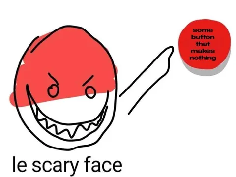 Le Scary Face Button