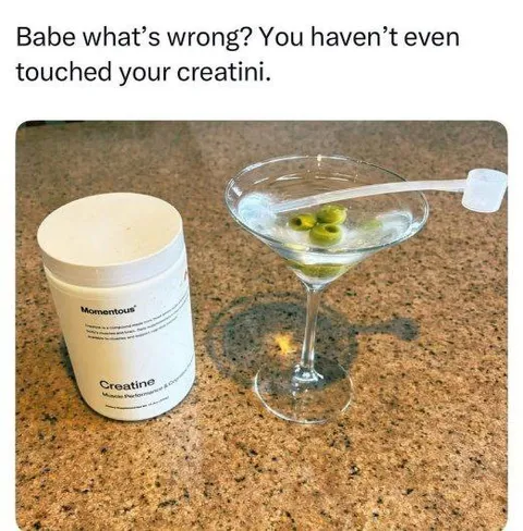 Creatine Martini Joke