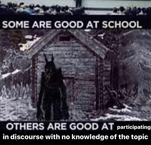 Good at School, Bad at Discourse