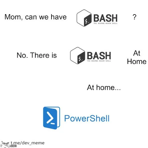 Bash at Home Is PowerShell
