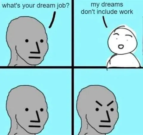 Dream Job Without Work