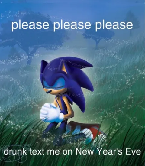 Drunk Text Me on New Year's Eve