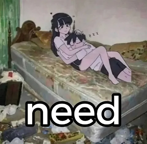 Need Someone to Hold Me