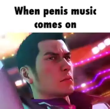 When Penis Music Comes On
