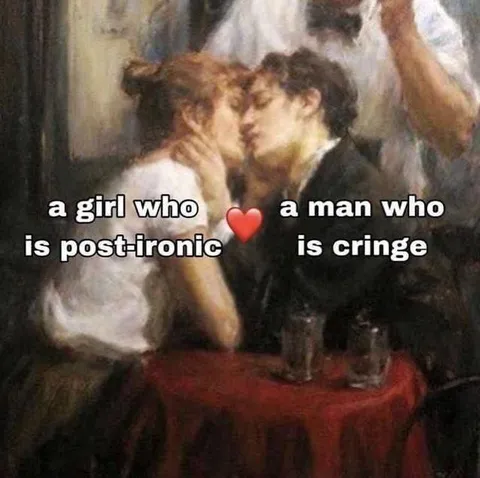 Post-Ironic Girl Meets Cringe Man