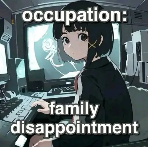 Family Disappointment Occupation