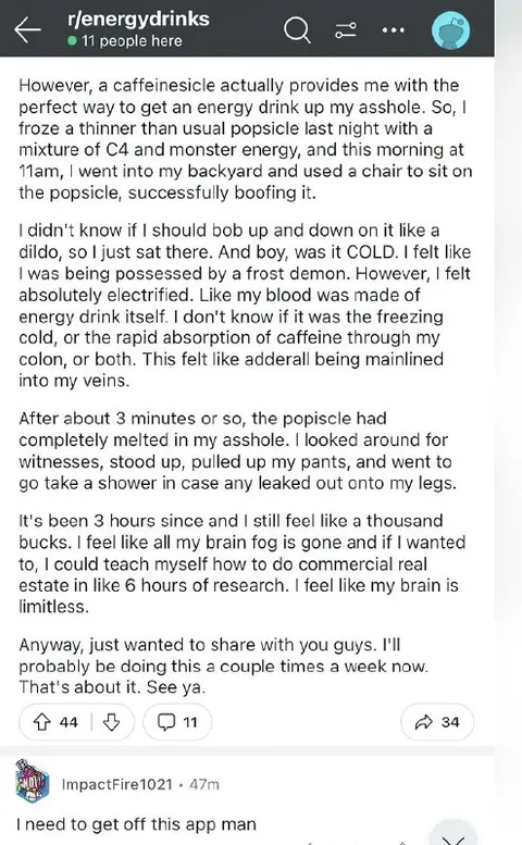 Caffeine Popsicle Up My Ass