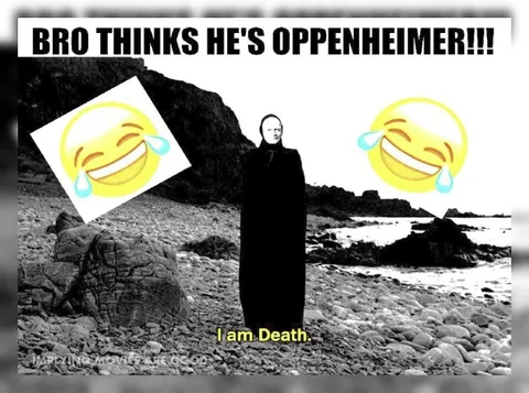 Bro Thinks He’s Oppenheimer