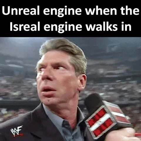 Unreal Engine Meets Israel Engine