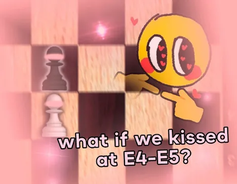What If We Kissed at E4-E5?