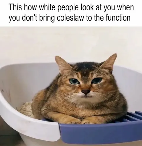 White People Expect Coleslaw