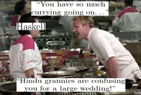 You Have So Much Currying Going On
