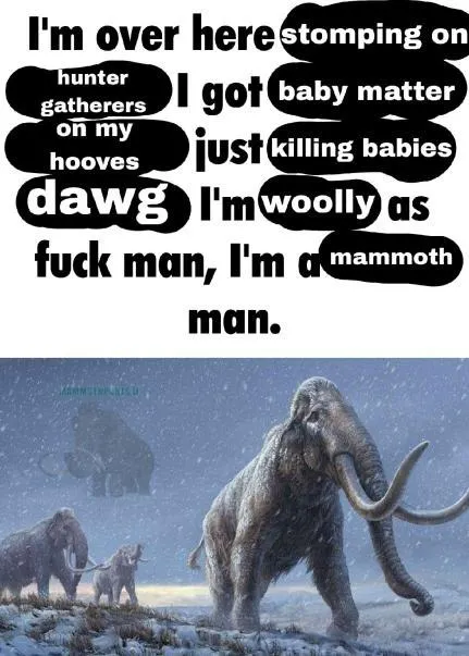 Woolly Mammoth Killing Babies