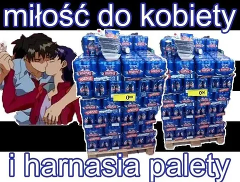 Miłość do kobiety i Harnasia