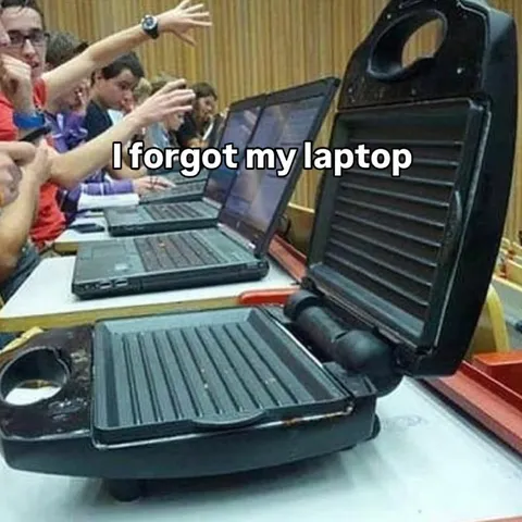 I Forgot My Laptop