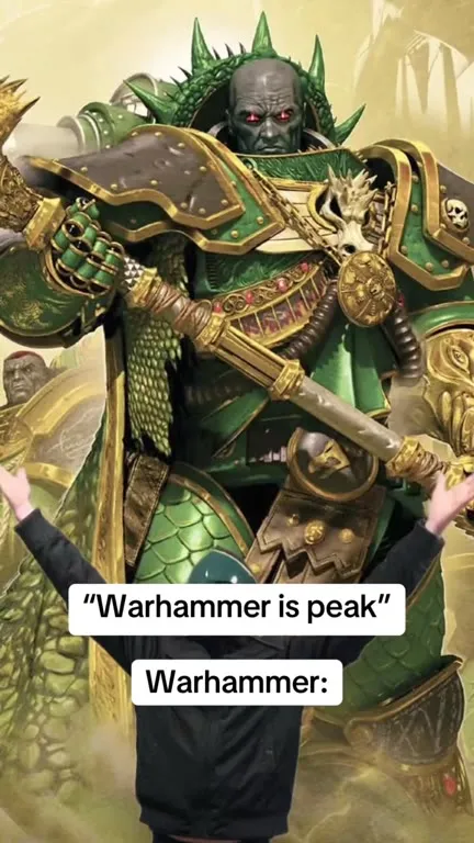 Warhammer Is Peak