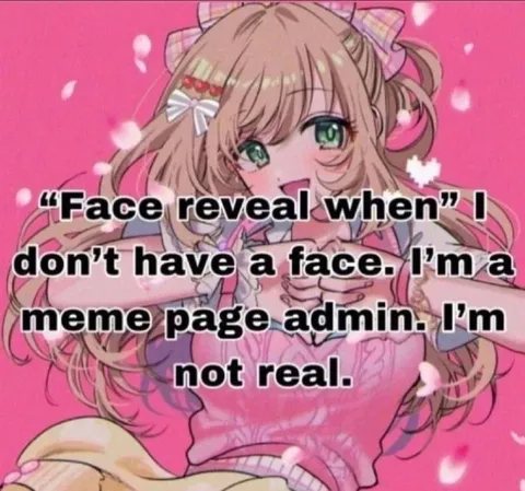 Face Reveal Meme Page Admin