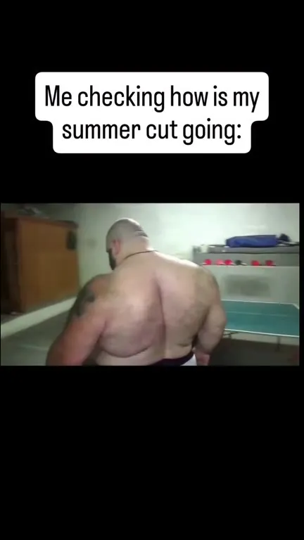Summer Cut Is Going Great