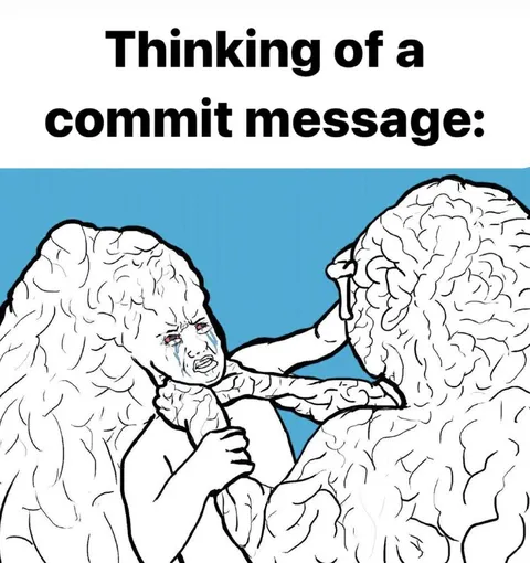 Thinking of a Commit Message