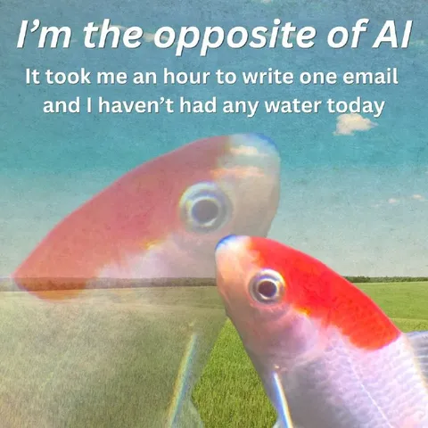 Opposite of AI Fish