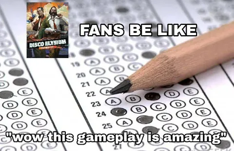 Disco Elysium Fans Be Like
