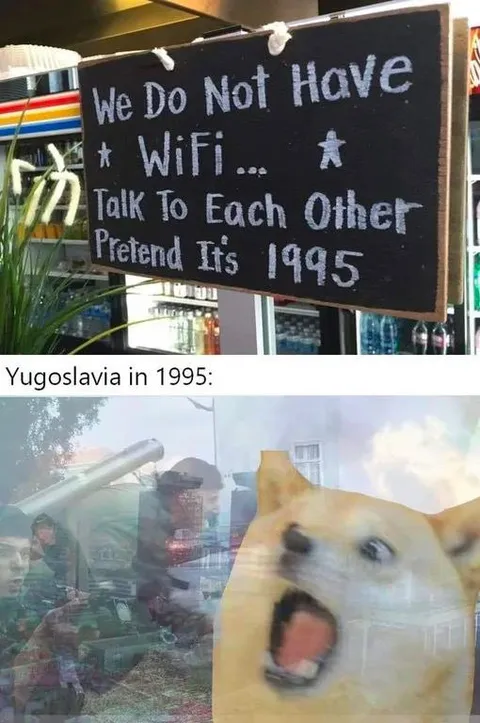 Yugoslavia Pretends It’s 1995