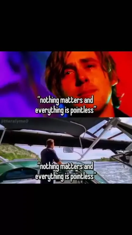 Nothing Matters, Everything Is Pointless
