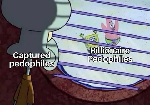 Captured Pedophiles vs Billionaire Pedophiles