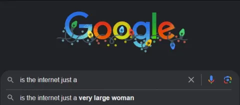 Is the Internet a Very Large Woman