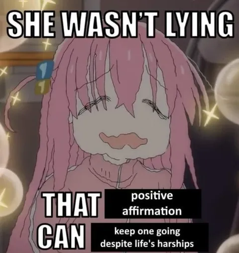 She Wasn't Lying Positive Affirmation