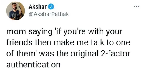 Mom's Original Two-Factor Authentication