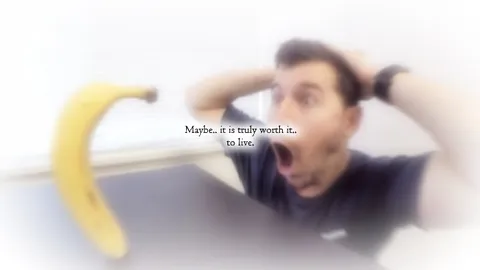 Maybe It Is Worth It