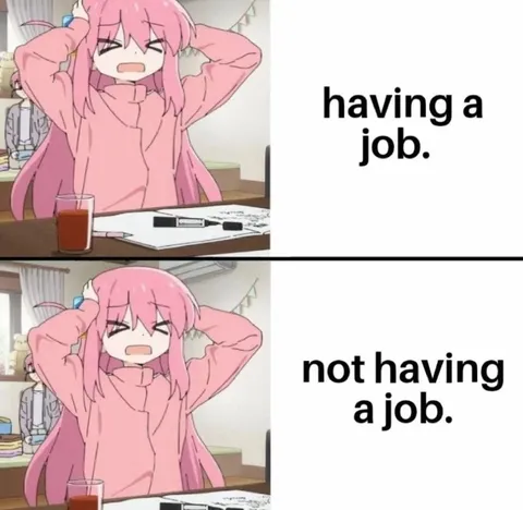 Having a Job vs Not Having One