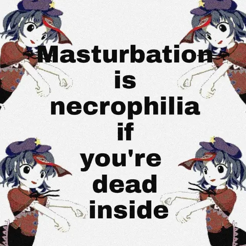 Dead Inside Necrophilia Joke