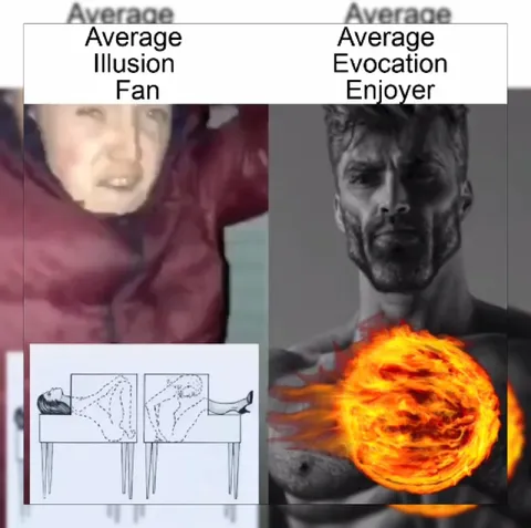 Average Illusion Fan vs Evocation Enjoyer