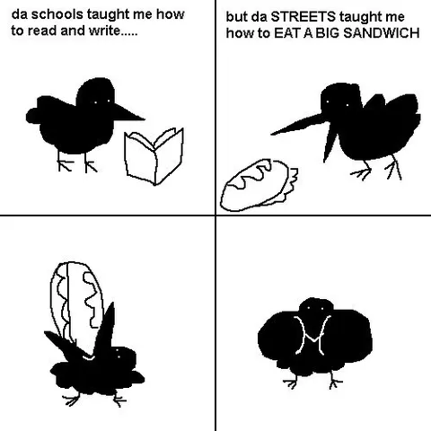 School Taught Reading, Streets Taught Eating